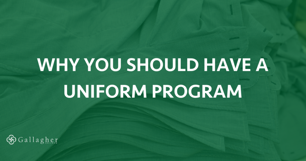 why you should have a uniform program from Gallagher