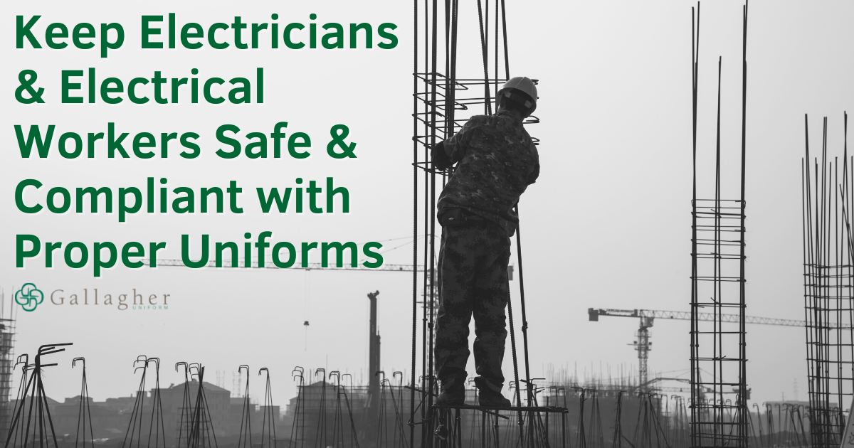 proper electrician uniforms